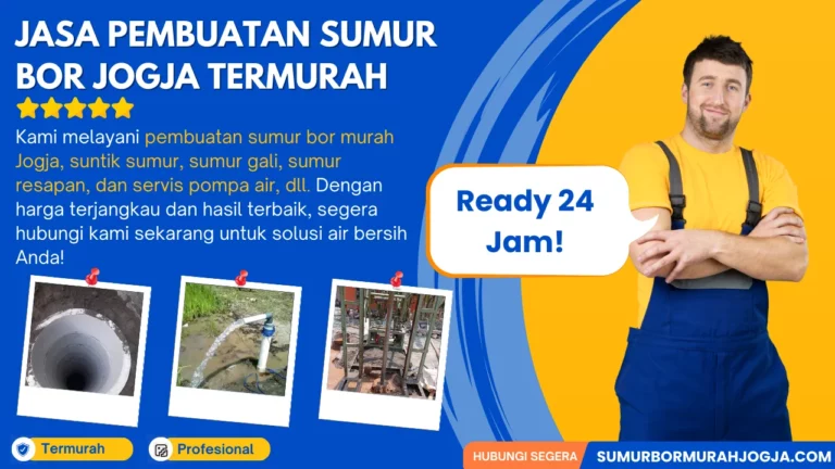 Jasa Pembuatan Sumur Bor JOGJA MURAH